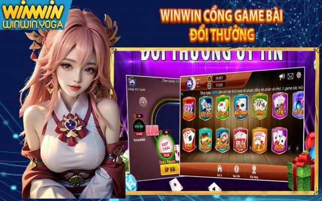 Cổng game bài winwin đổi tiền mặt